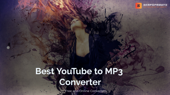 Best YouTube to MP3 Converter [Top 17 Free youtube covers mp3]